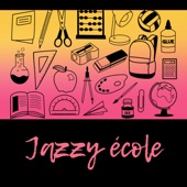 Jazzy école: Musique relaxante et apaisante, moments marrants et inoubliable, smooth jazz artwork