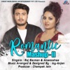 Raj Barman - Romantic Mashup - II