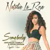 Somebody (feat. Jencarlos Canela & Kevin Roldan) [Reggaeton Remix] [Spanglish Version] - Single album lyrics, reviews, download