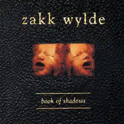 Book of Shadows - Zakk Wylde