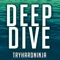 Deep Dive (feat. Zach Boucher) artwork