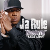 Ja Rule - Wonderful (feat. R. Kelly & Ashanti)