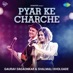 Gaurav Dagaonkar & Armaan Malik - Pyar Ke Charche