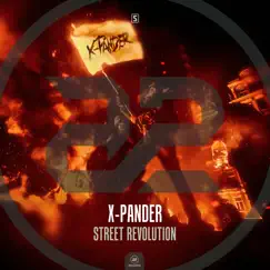 Street Revolution - Single by X-Pander album reviews, ratings, credits