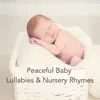 Baby Sleep Lullabies & Nursery Rhymes (feat. Baby Sleep) album lyrics, reviews, download