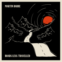 Martin Barre - Roads Less Travelled artwork