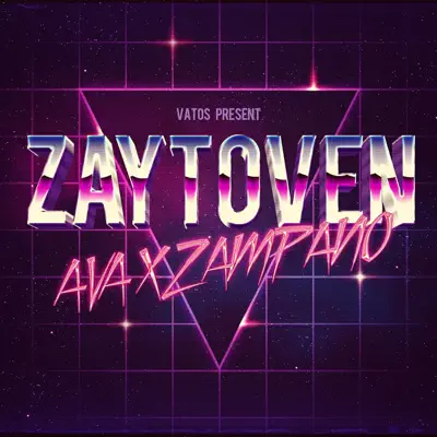 Zaytoven (feat. AVA) - Single - Zampano