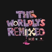 The Worldly's Remixed artwork