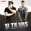 Si Te Vas (feat. Oso Tonny) - Single album lyrics, reviews, download