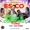 Clean and Come Out (Remix) [feat. Jah Fabio] - Esco lyrics