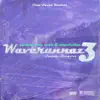 Waverunnaz 3: Swoop Surfers album lyrics, reviews, download