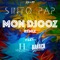 Mon Djooz (feat. Barack Adama & H Magnum) - Sinto Pap lyrics
