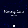 Memory Lane - Single album lyrics, reviews, download