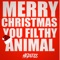 Merry Christmas YOU Filthy Animal - HeDLesS lyrics