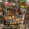 Hold on to Your Rootz Riddim