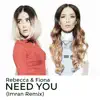 Need You (Imran Remix) - Single album lyrics, reviews, download