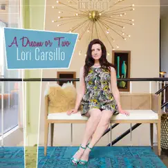 A Dream or Two by Lori Carsillo album reviews, ratings, credits
