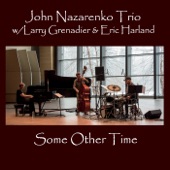 John Nazarenko Trio - I Thought About You