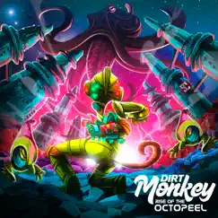 Rise of the Octopeel by Dirt Monkey album reviews, ratings, credits