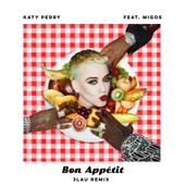 Katy Perry - Bon Appétit (feat. Migos) [3LAU Remix]