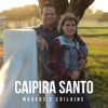 Caipira Santo - Single