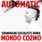 Automatic - Mondo Cozmo lyrics
