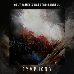 Symphony - Single by Maestro Harrell & Olly James album reviews, ratings, credits