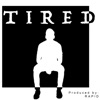 Tired - Single