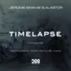 Stream & download Timelapse (Remixed)