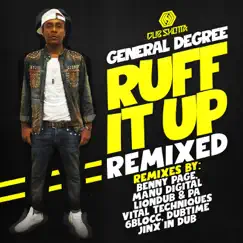 Ruff It Up Remixed by General Degree album reviews, ratings, credits
