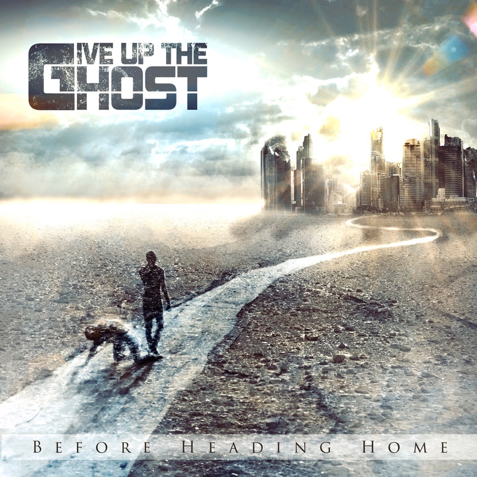 Give Up The Ghost – Before Heading Home [EP] (2018)
