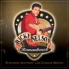 Ricky Nelson Remembered, 2007