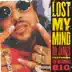 Lost My Mind (feat. The Notorious B.I.G.) - Single album cover