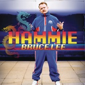 Hammie - Bruce Lee