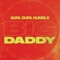 Big Daddy - Supa Dupa Humble lyrics