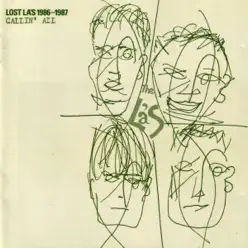 Lost La's (1986-1987): Callin' All (Remastered with Bonus Tracks) - The La's Lost La's (1986-1987): Callin' All (Remastered with Bonus Tracks) - The La's