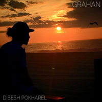 Dibesh Pokharel & Arthur Gunn - Grahan artwork