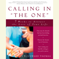 Katherine Woodward Thomas - Calling in 