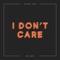 I Don't Care - Chance York & Big Cats! lyrics