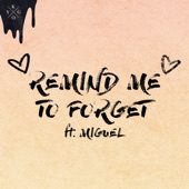 Kygo - Remind Me to Forget