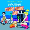 Yabba Dabba Do - Single, 2017