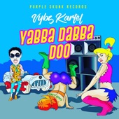 Yabba Dabba Do artwork