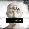 Nathan - Single album lyrics, reviews, download