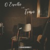 O Espelho e o Tempo - Single