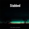 Stabbed - The Ultra Lancers lyrics