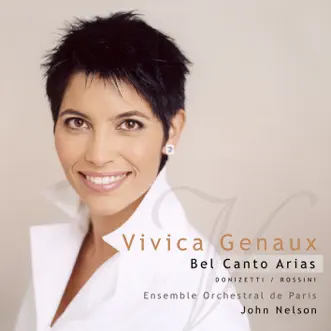 Bel Canto Arias by John Nelson & Ensemble Orchestral de Paris album reviews, ratings, credits