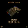 Don Dada (Produced by Rvssian) - Single album lyrics, reviews, download