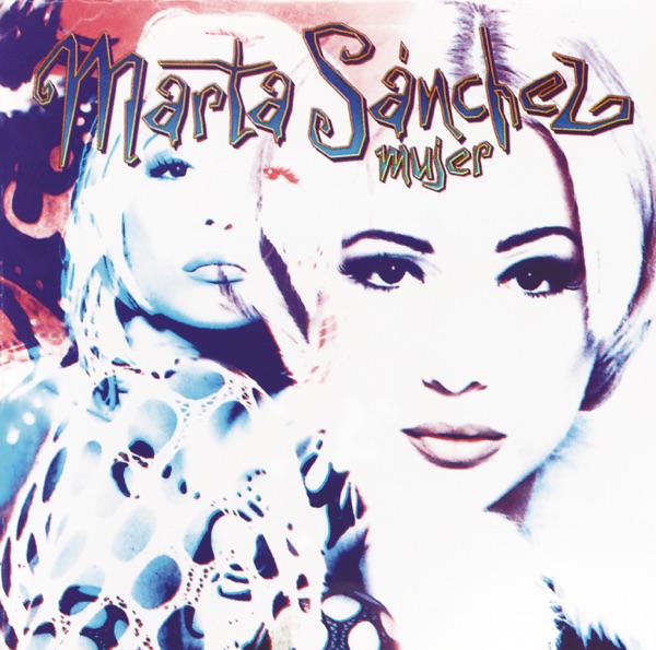 Marta Sánchez - Desesperada