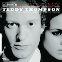 Teddy Thompson - Up Front & Down Low artwork