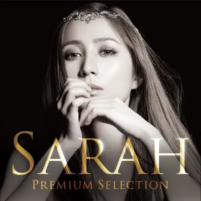 SARAH - Premium Selection - EP - Sarah Alainn SARAH - Premium Selection - EP - Sarah Alainn